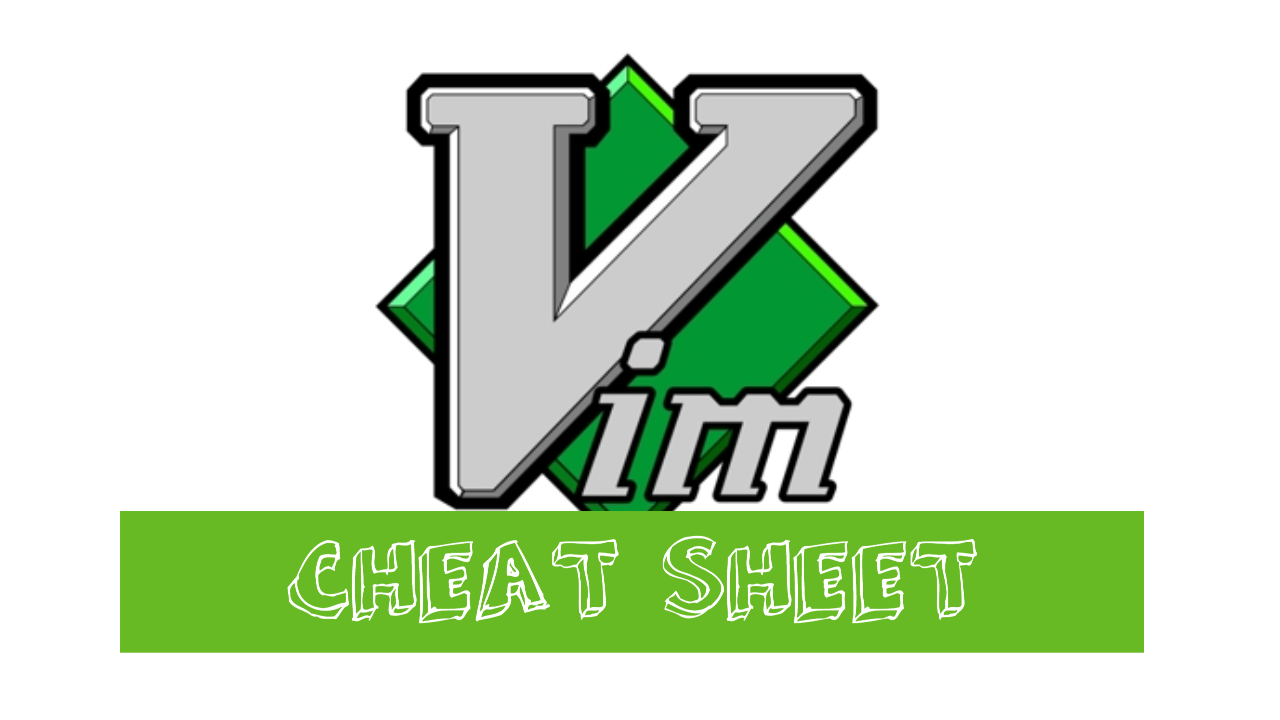 Vim cheat sheet